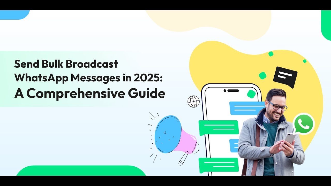 Send Bulk Broadcast WhatsApp Messages in 2025 | Wati