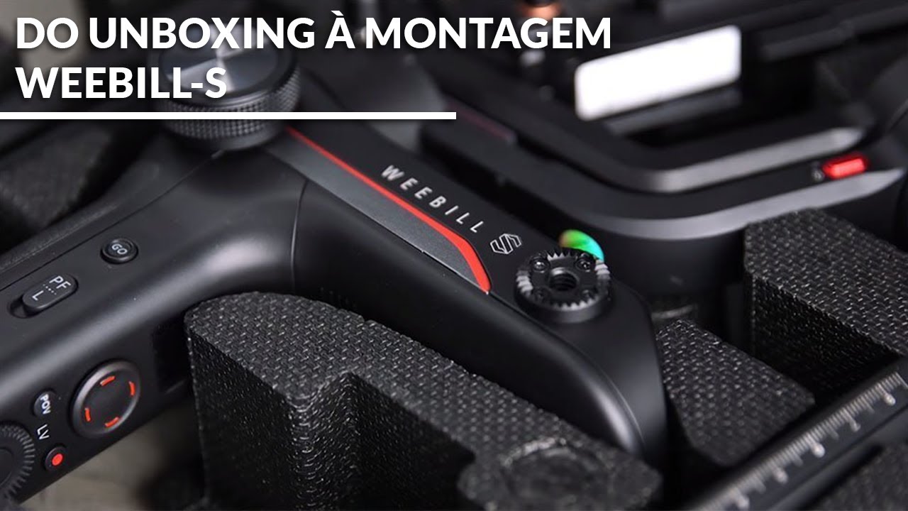 Montagem e Configuração Gimbal Weebill-S da Zhiyun