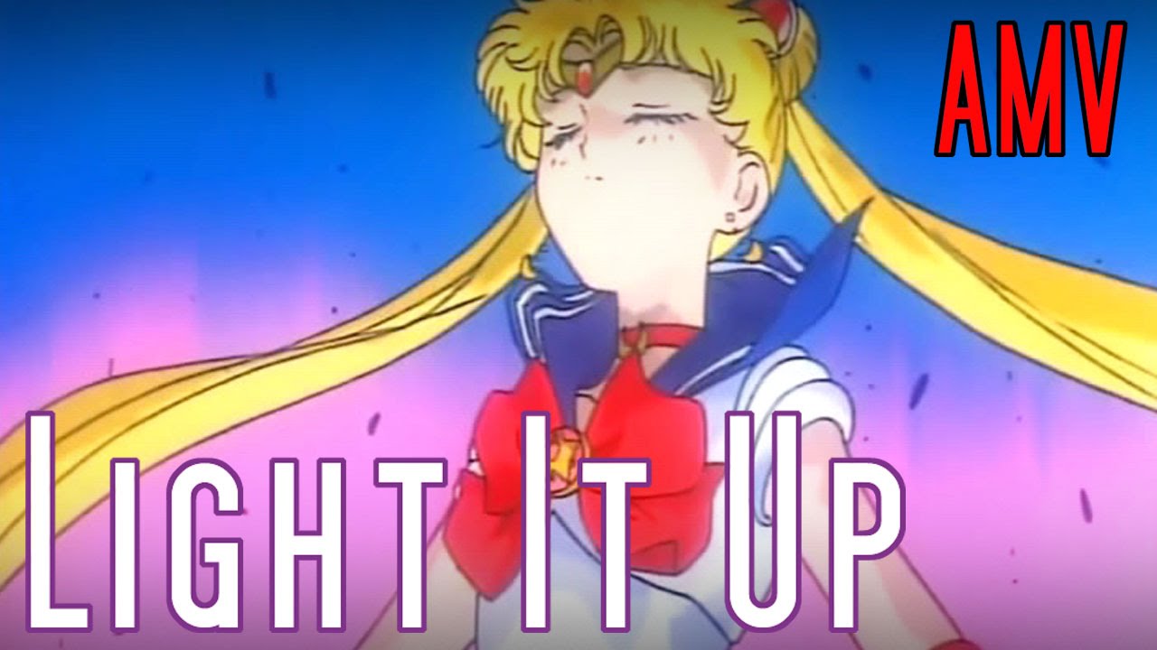 Light It Up - A Sailor Moon AMV [METROCON 2014 WINNER]