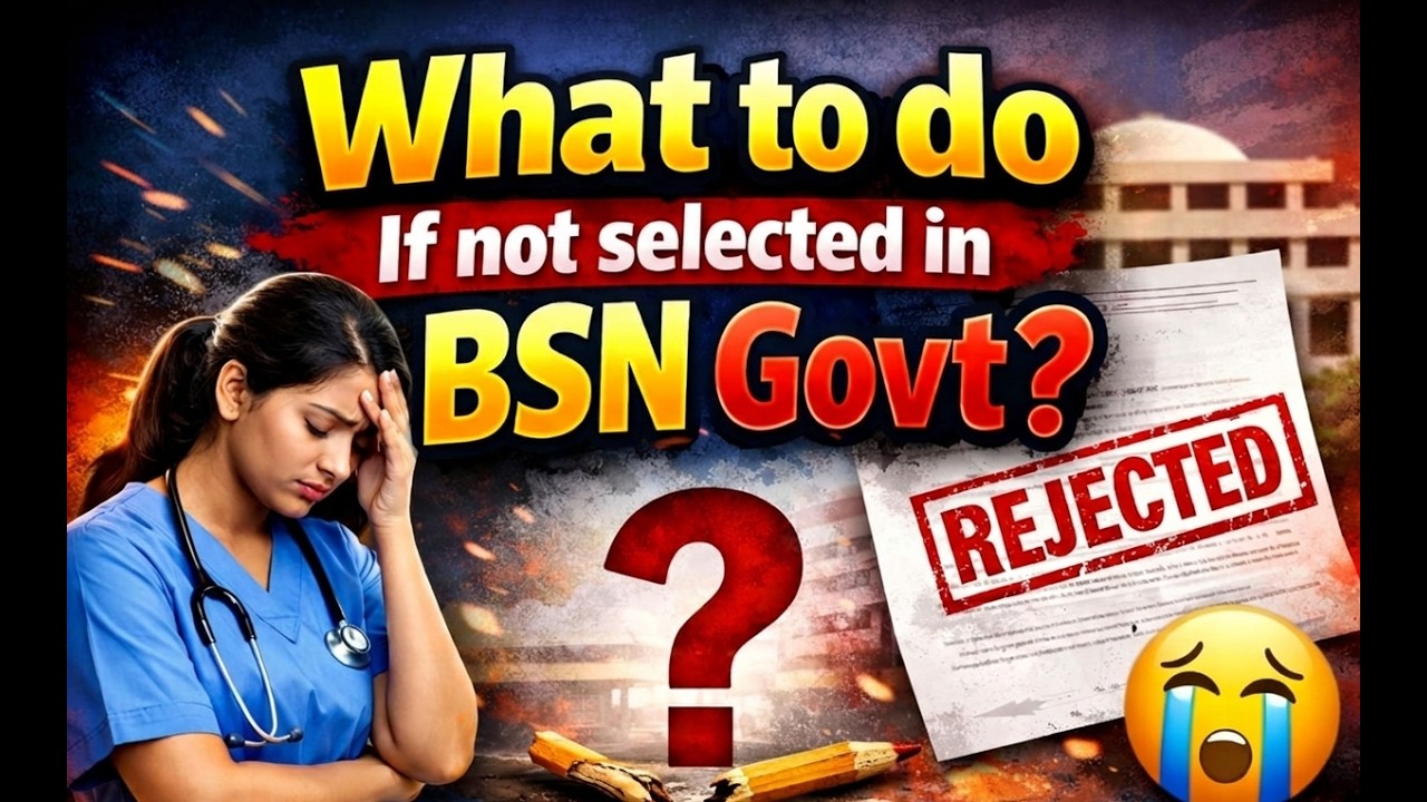 What to do If not selected in BSN| Next Better Opportunity? | Explained