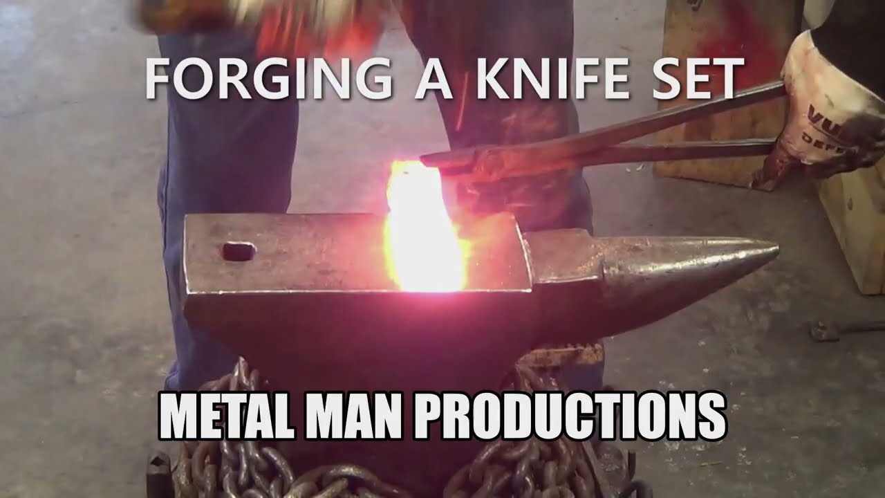 FORGING A KNIFE SET
