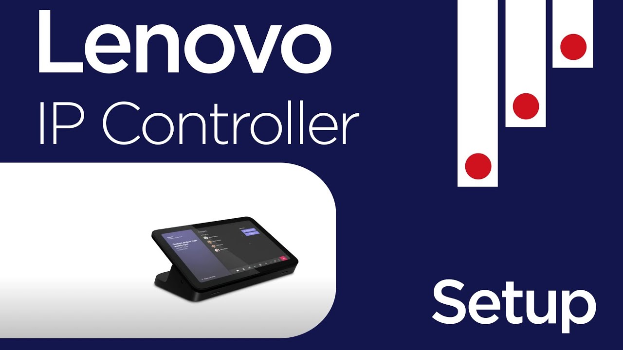 Lenovo IP Controller Setup