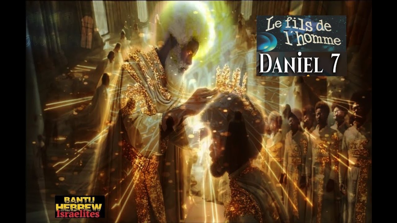 Qui est le Mystérieux fils de l’homme dans Daniel 7 ?