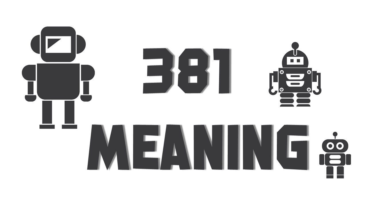 381 Meaning