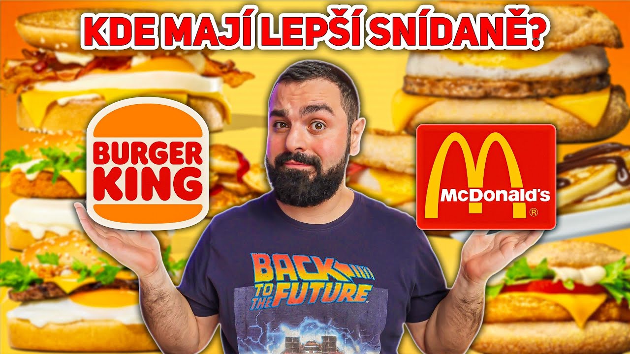 SNÍDANĚ v Burger Kingu VS. snídaně v McDonald's! Kde se ráno najíte líp?