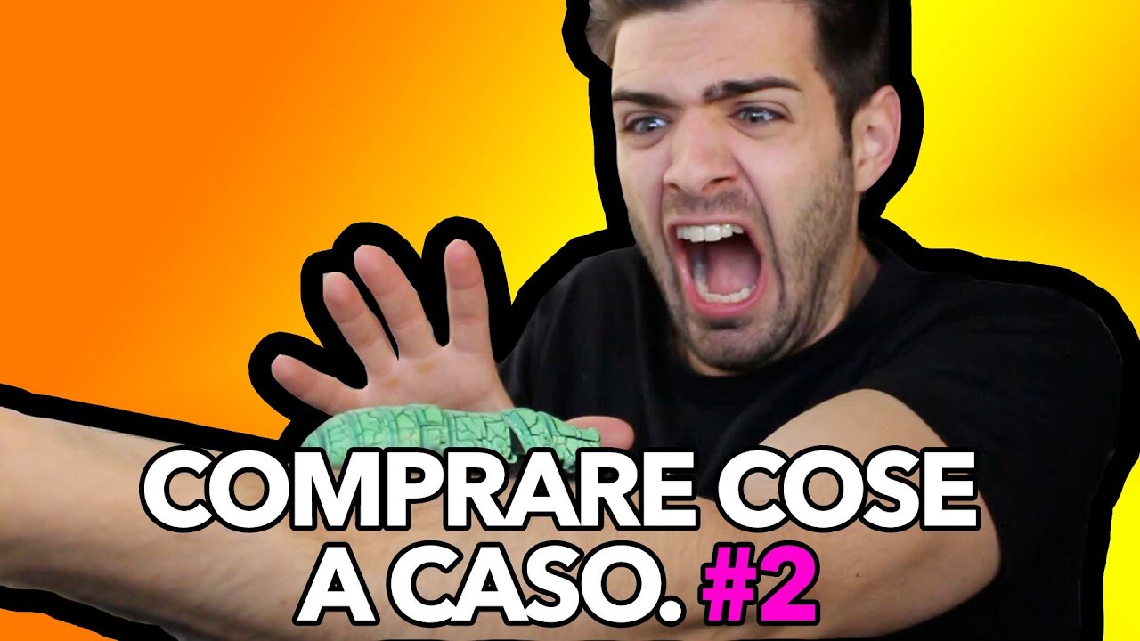 COMPRARE COSE A CASO #2