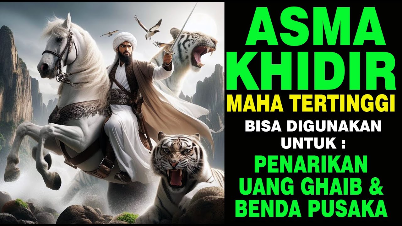 ASMA KHIDIR TINGKAT MAHA TERTINGGI