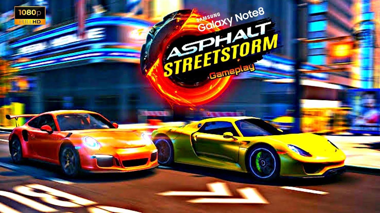 Asphalt Street Storm Racing [Gameplay] Full High Graphics