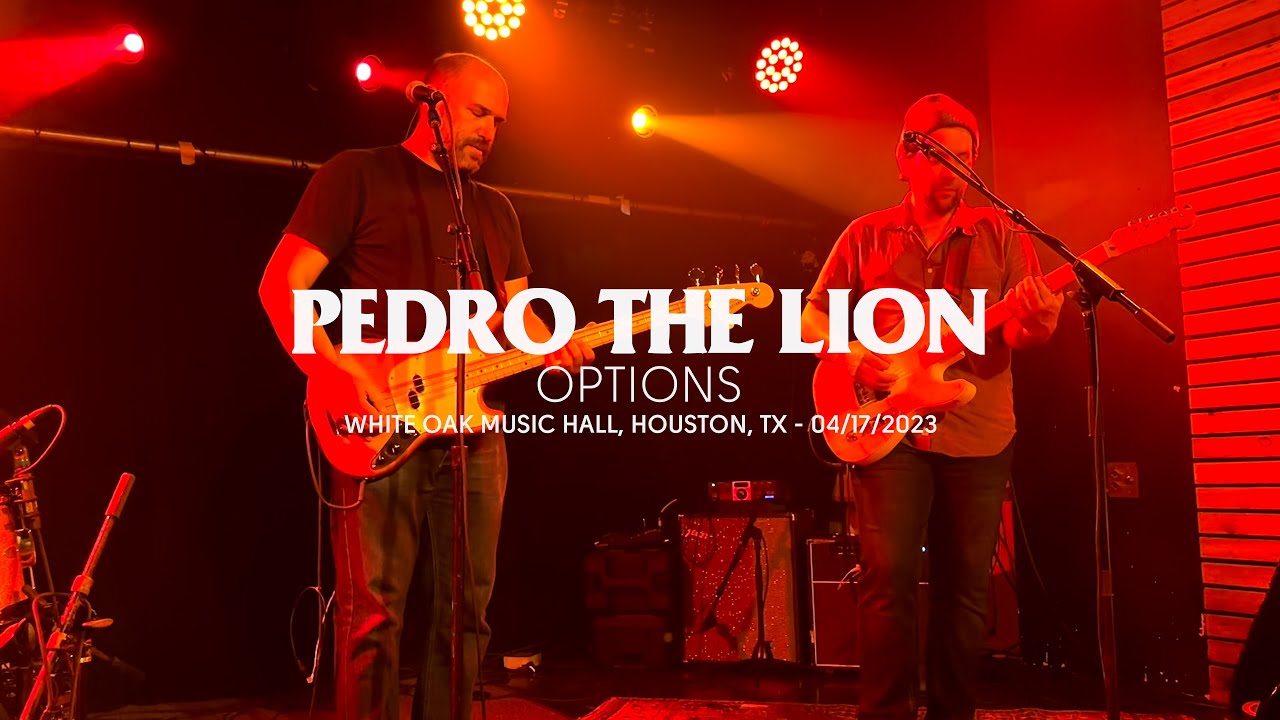 Pedro the Lion - Options (Live at White Oak Music Hall, Houston, TX)