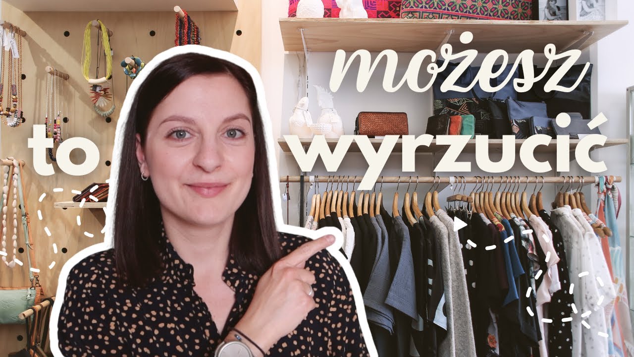 RZECZY KTÓRE OD RAZU MOŻESZ WYRZUCIĆ Z SZAFY