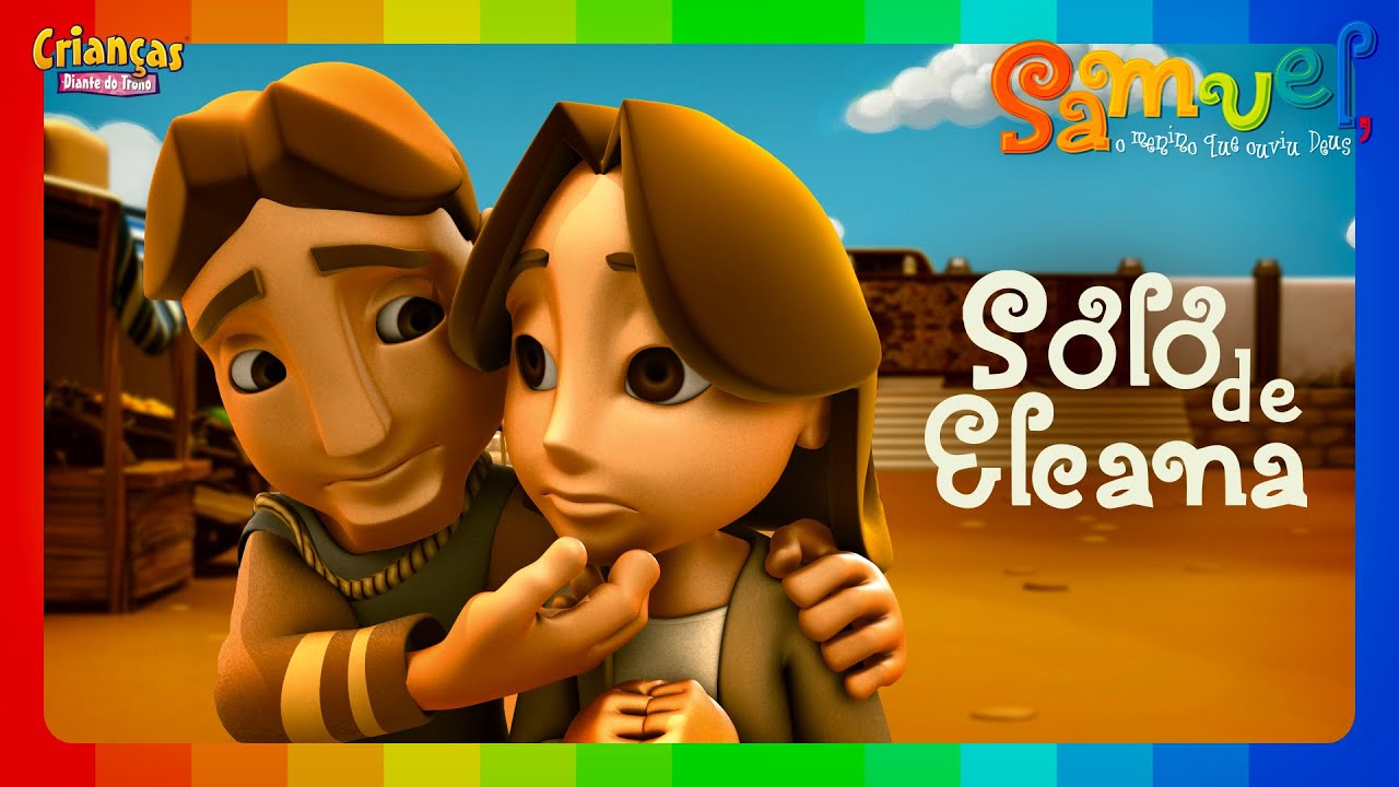 Solo De Elcana | DVD Samuel, o menino que ouviu Deus | Crianças Diante do Trono