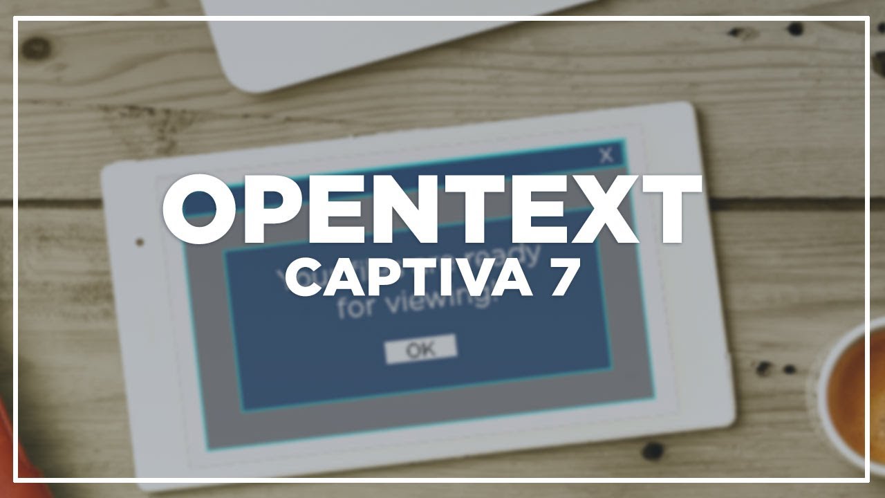 OpenText Captiva 7 Demonstration