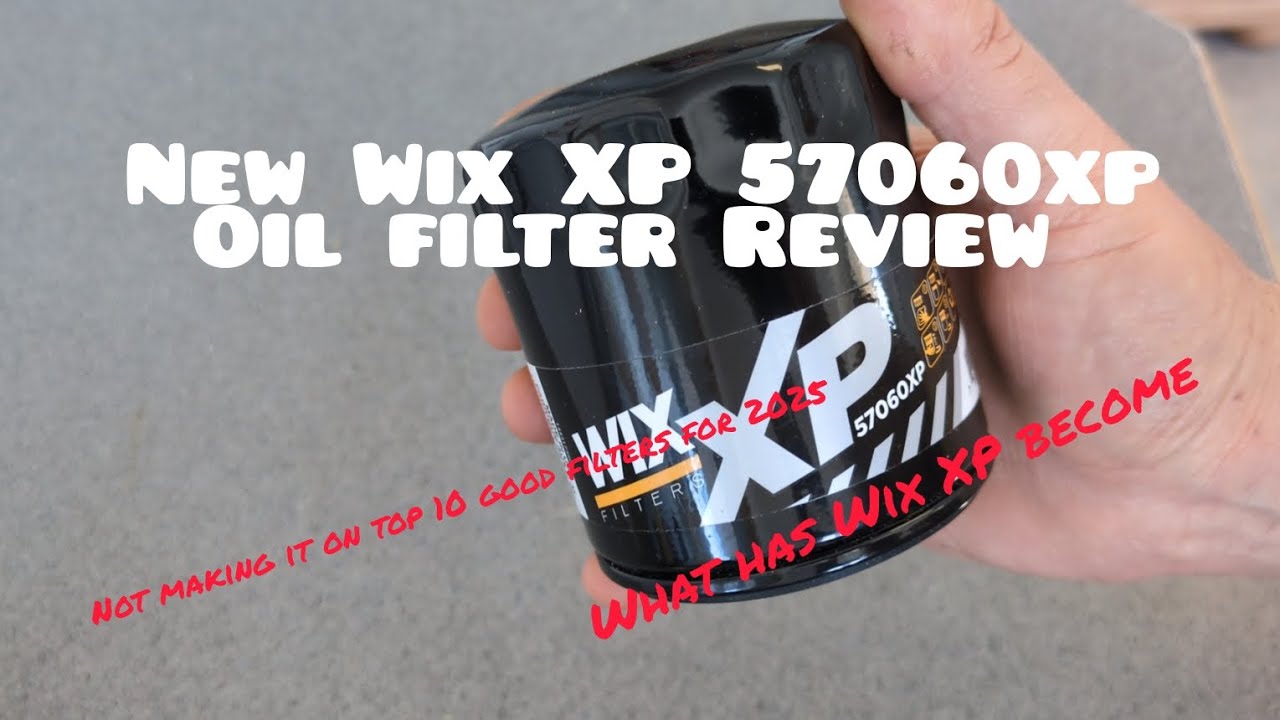 New Wix XP oil filter Review