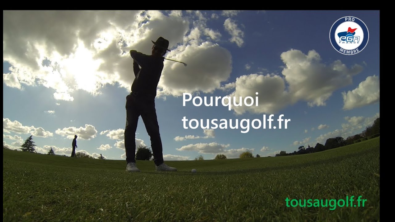 Tous au golf, la cha&icirc;ne pour apprendre le golf et les astuces pour progresser et am&eacute;liorer son score
