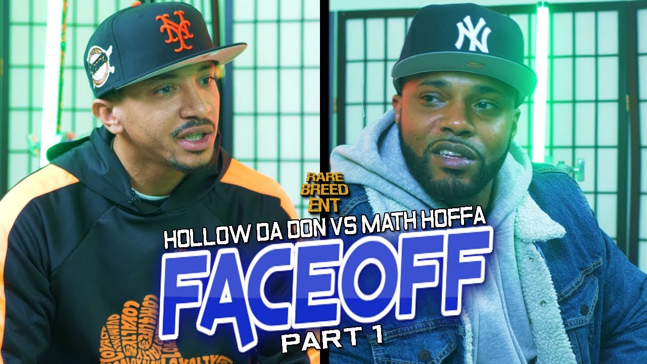 HOLLOW DA DON VS MATH HOFFA FACEOFF PART 1 - RBE