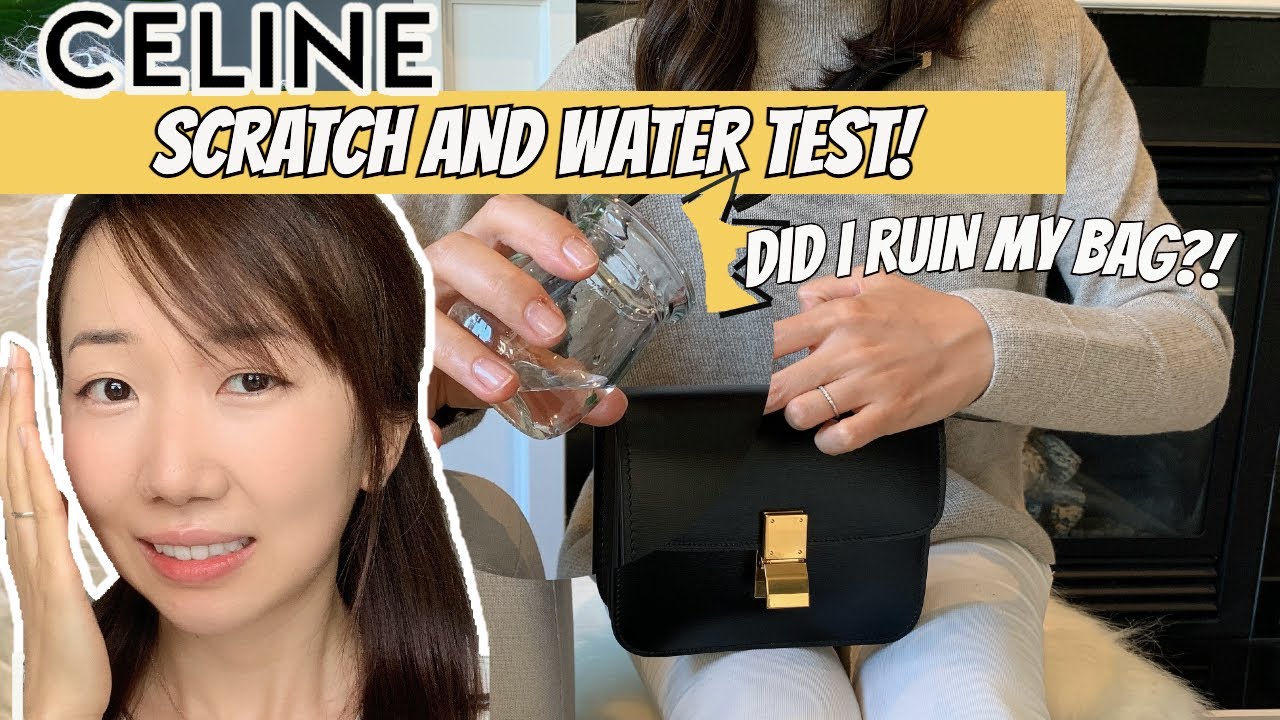 Celine TEEN Box Bag Review - why I&rsquo;m not a fan. WATER AND SCRATCH TEST!