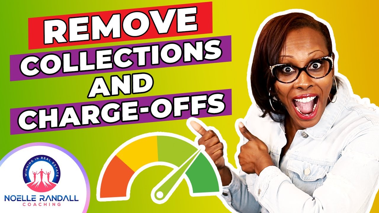 The Fastest Way To Remove Collections And Charge-Offs