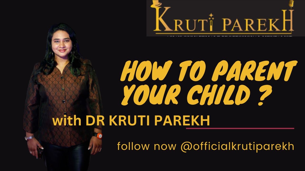 Motivational Talk and Session on Parenting with Dr Kruti Parekh