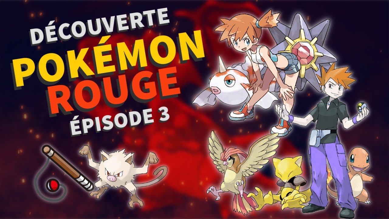 Blue et Ondine...EasyWin ?! [Découverte Pokémon Rouge] #3