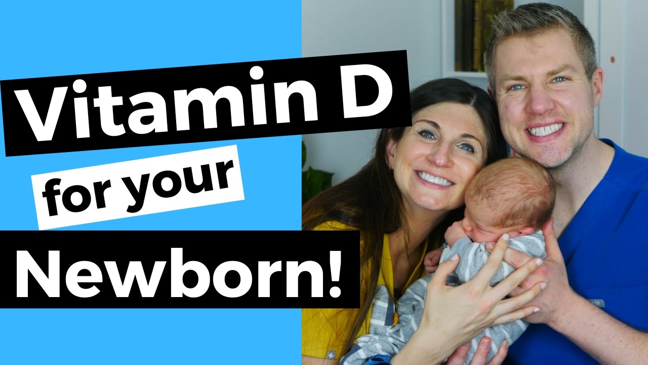 Your Newborn Needs Vitamin D | Pediatrician Shares Everything You Need to Know