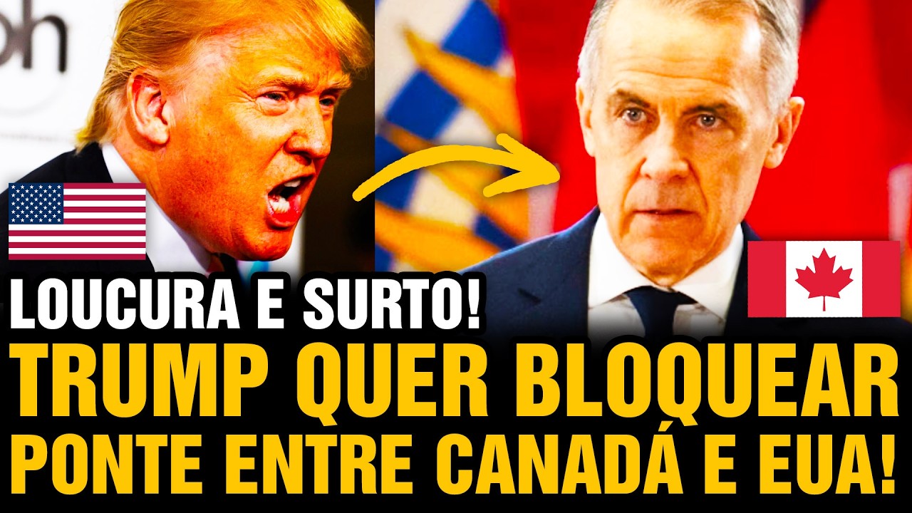 EXTORSÃO: Trump exige “COMPENSAÇÃO” para Canadá abrir ponte com os EUA (que Canadá pagou) 😱 🇨🇦 🇺🇸