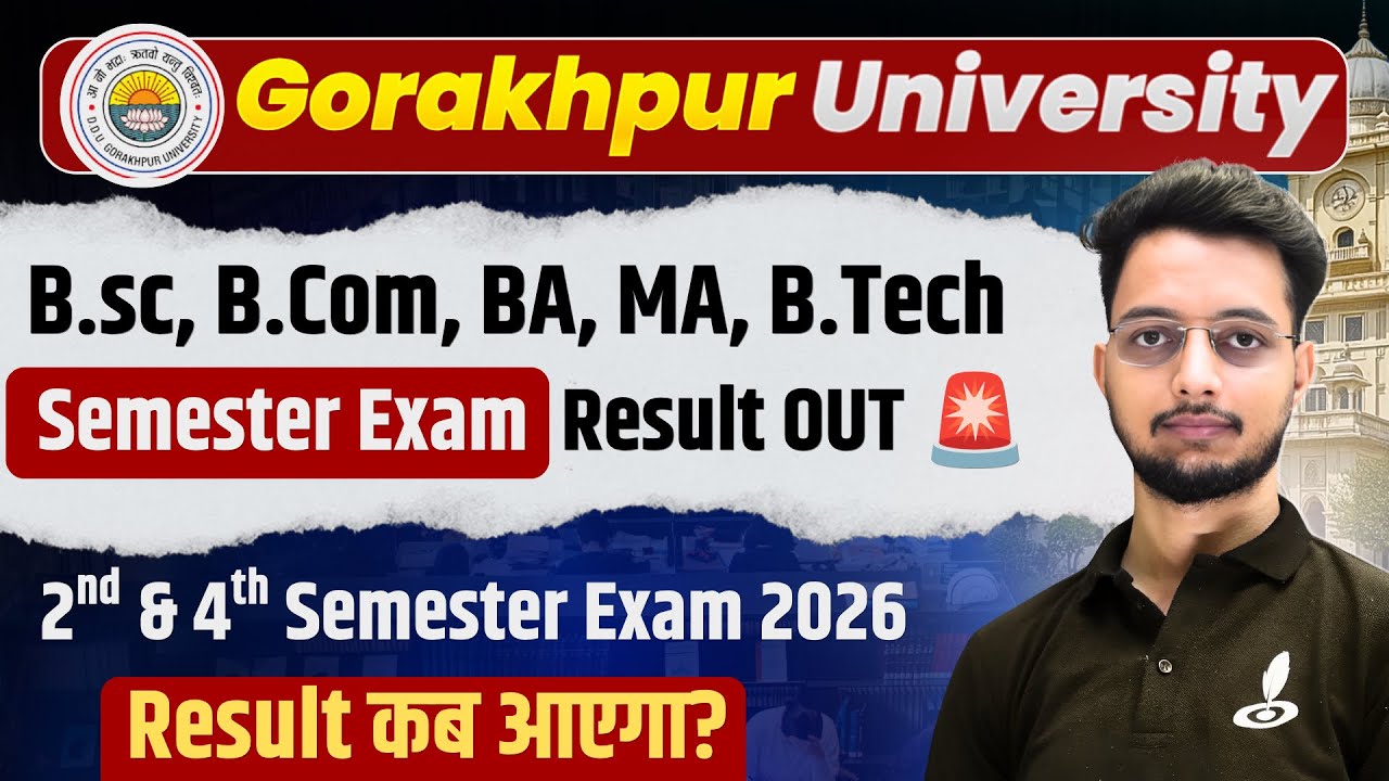 DDU Gorakhpur University BA, B.com, B.Sc Semester Exam Result 2026 Out ✅| 2nd & Semester Result कब?