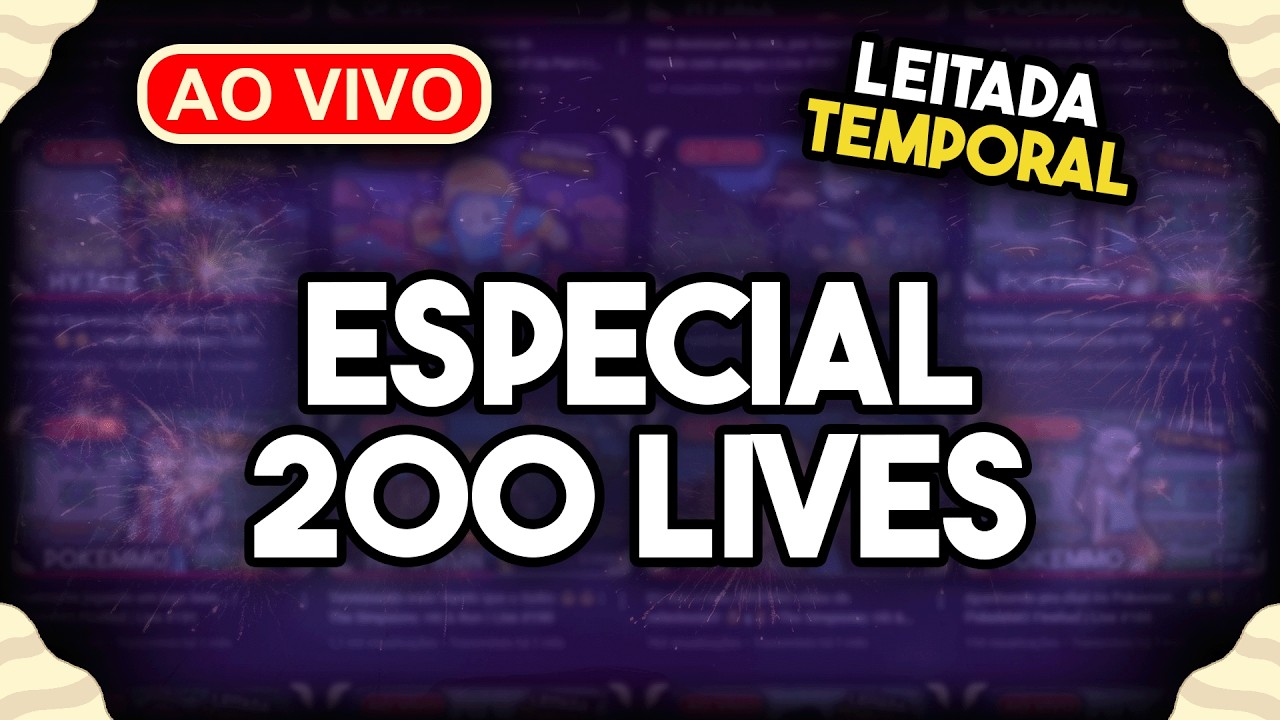 ESPECIAL 200 LIVES | Live #200