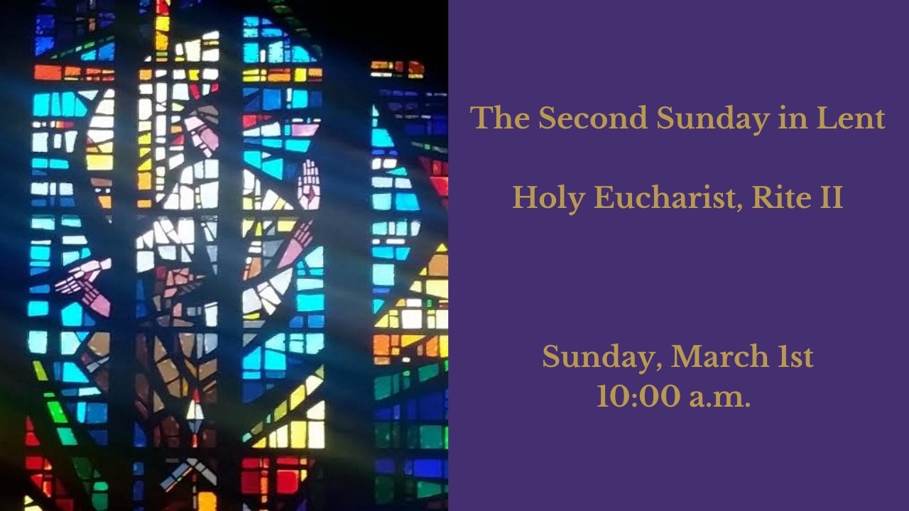 The Second Sunday in Lent