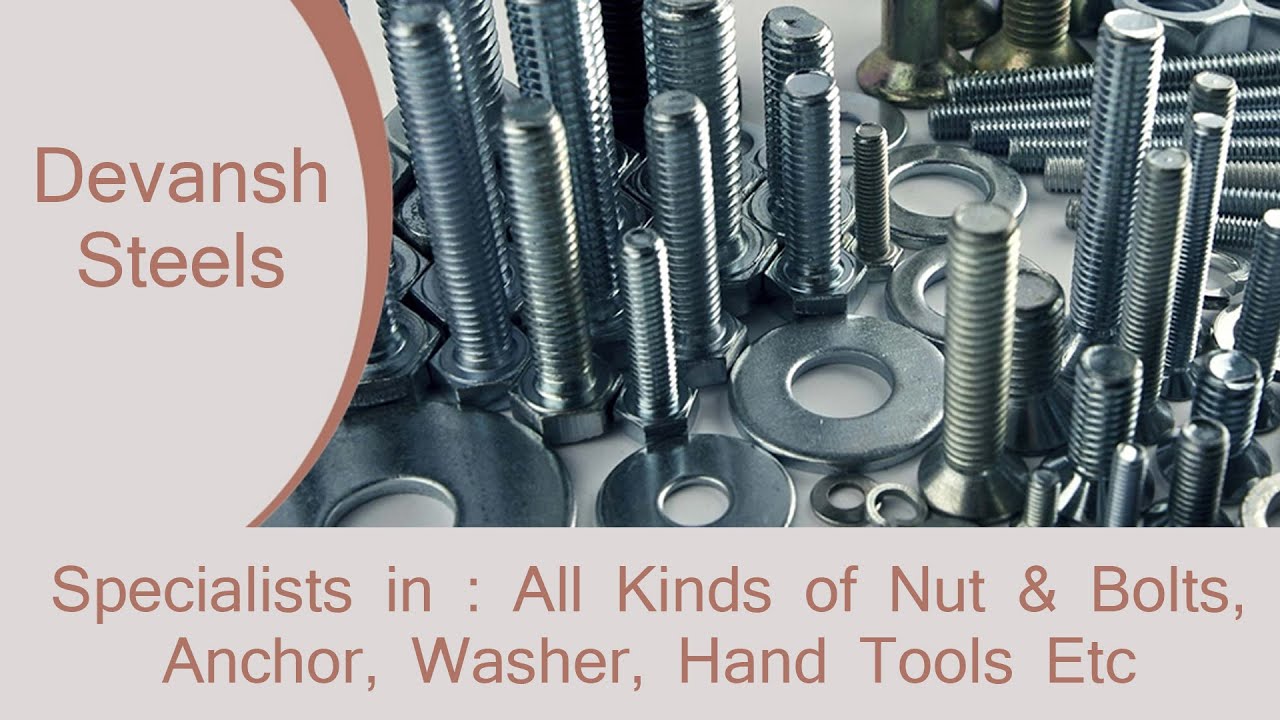 Devansh Steels || Nut & Bolt || Anchor || Washer || Fasteners || Ludhiana