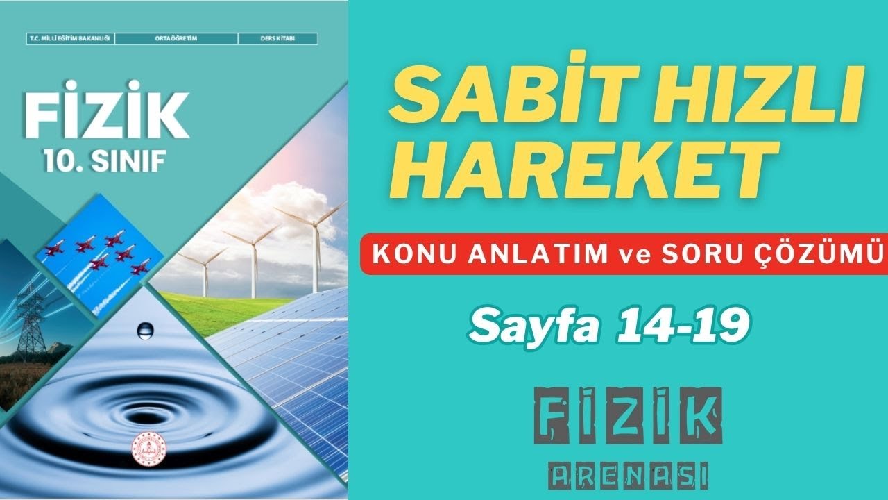 10. Sınıf Fizik | SABİT HIZLI HAREKET | Sayfa 14-19 | MEB KİTABI
