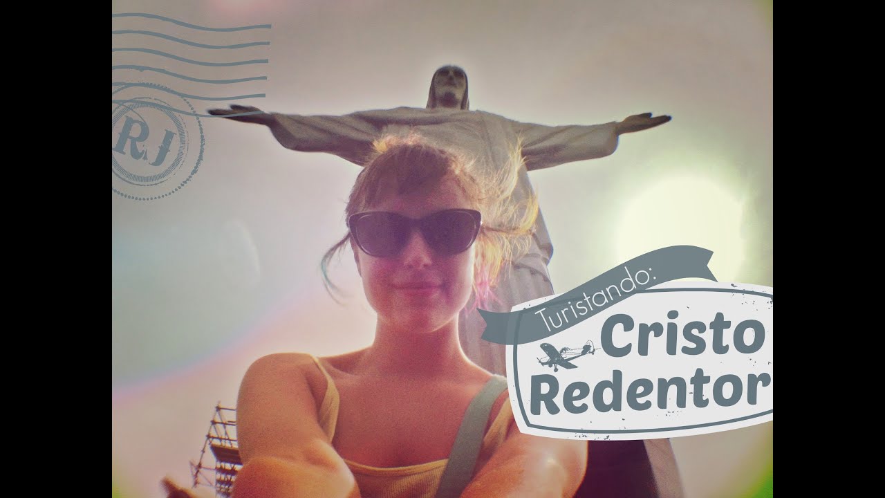 Turistando: Cristo Redentor - Lully de Verdade 194