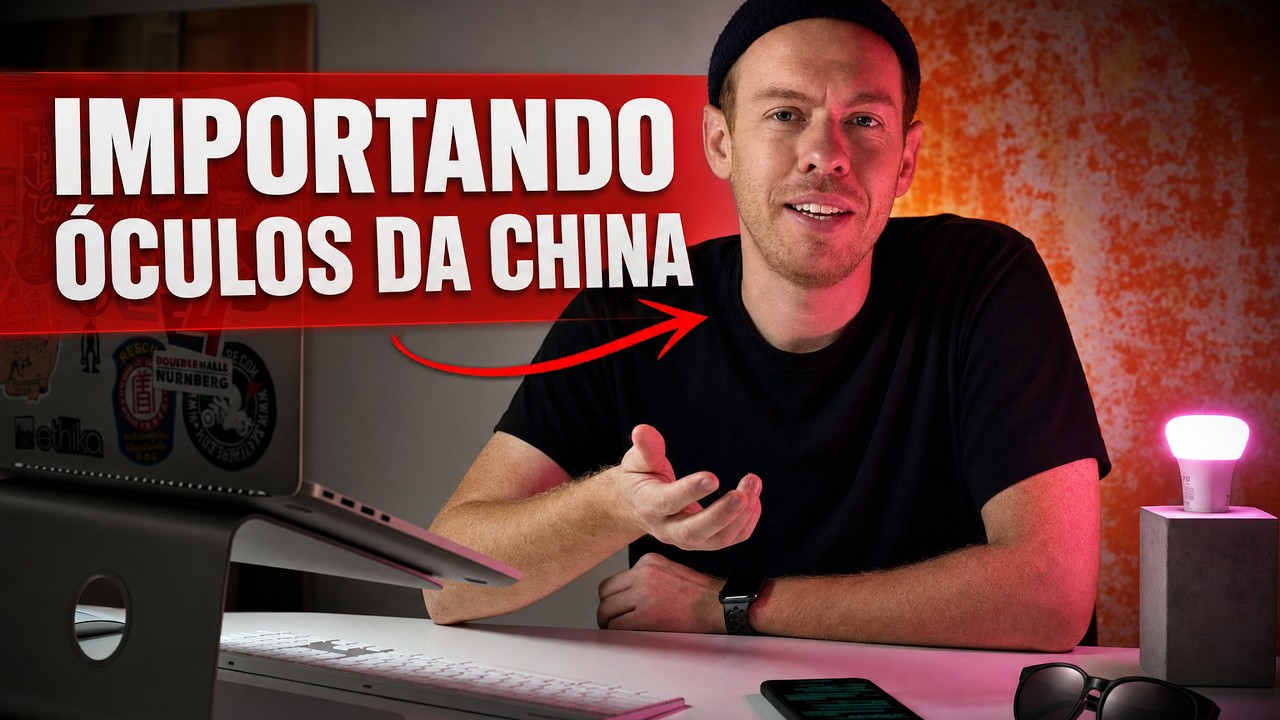 Tudo sobre importação de óculos da China