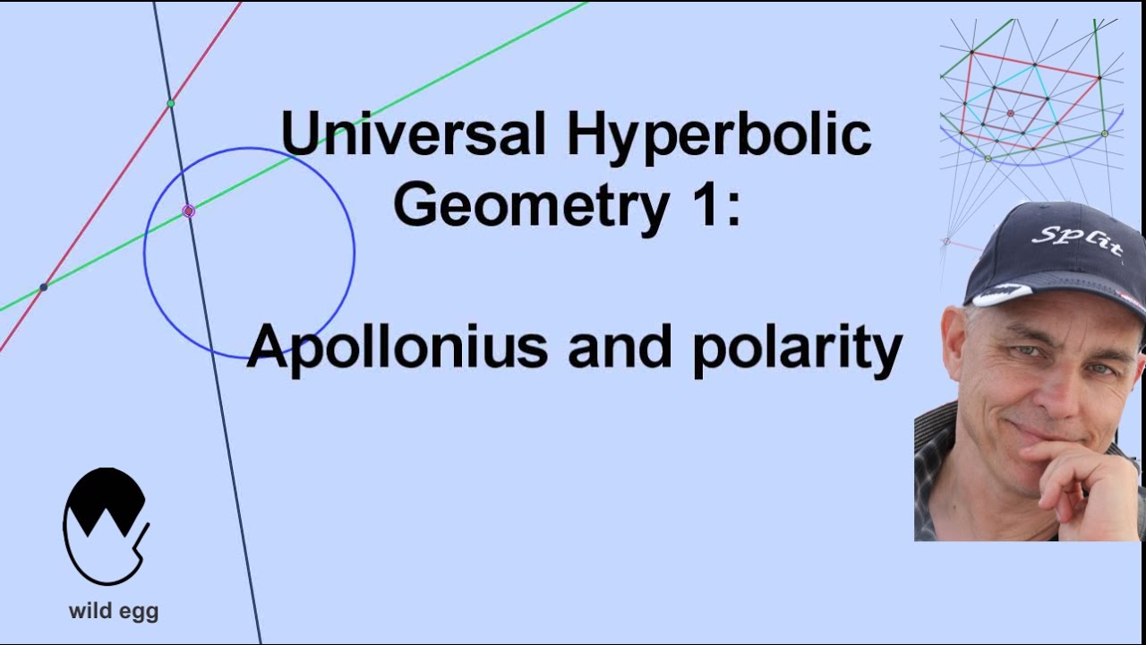 Apollonius and polarity | Universal Hyperbolic Geometry 1 | NJ Wildberger