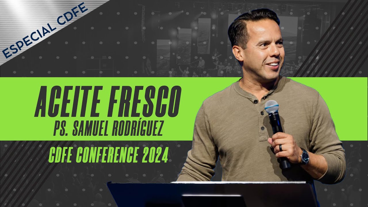 Aceite nuevo -  Ps Samuel Rodríguez