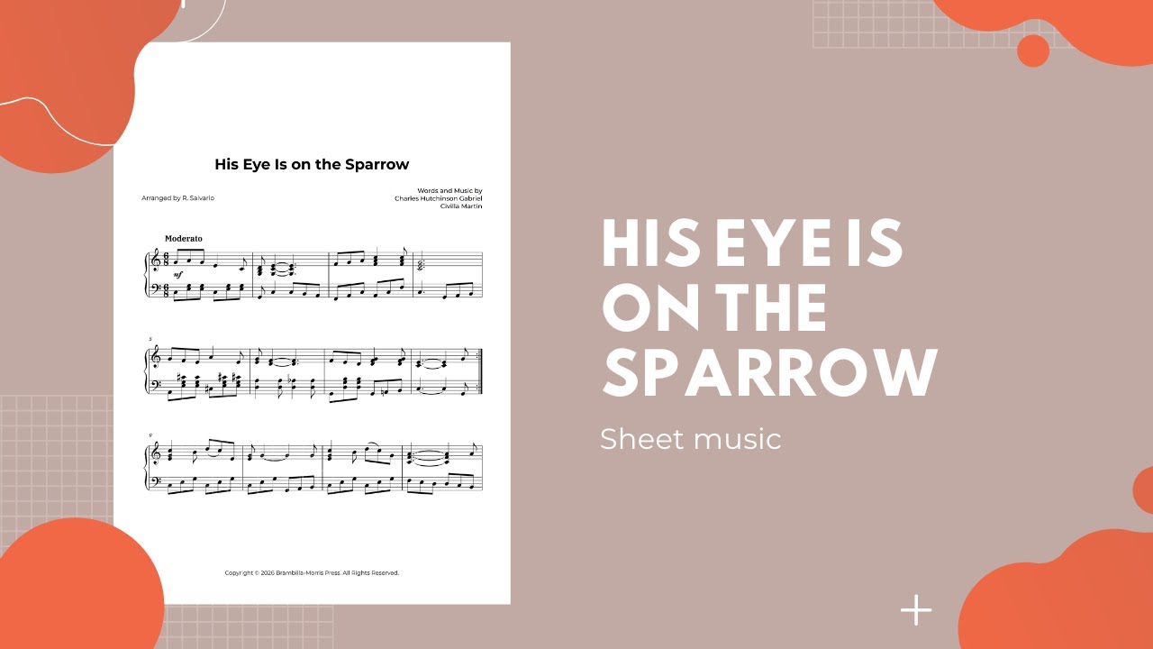 His Eye Is on the Sparrow - Piano Sheet Music