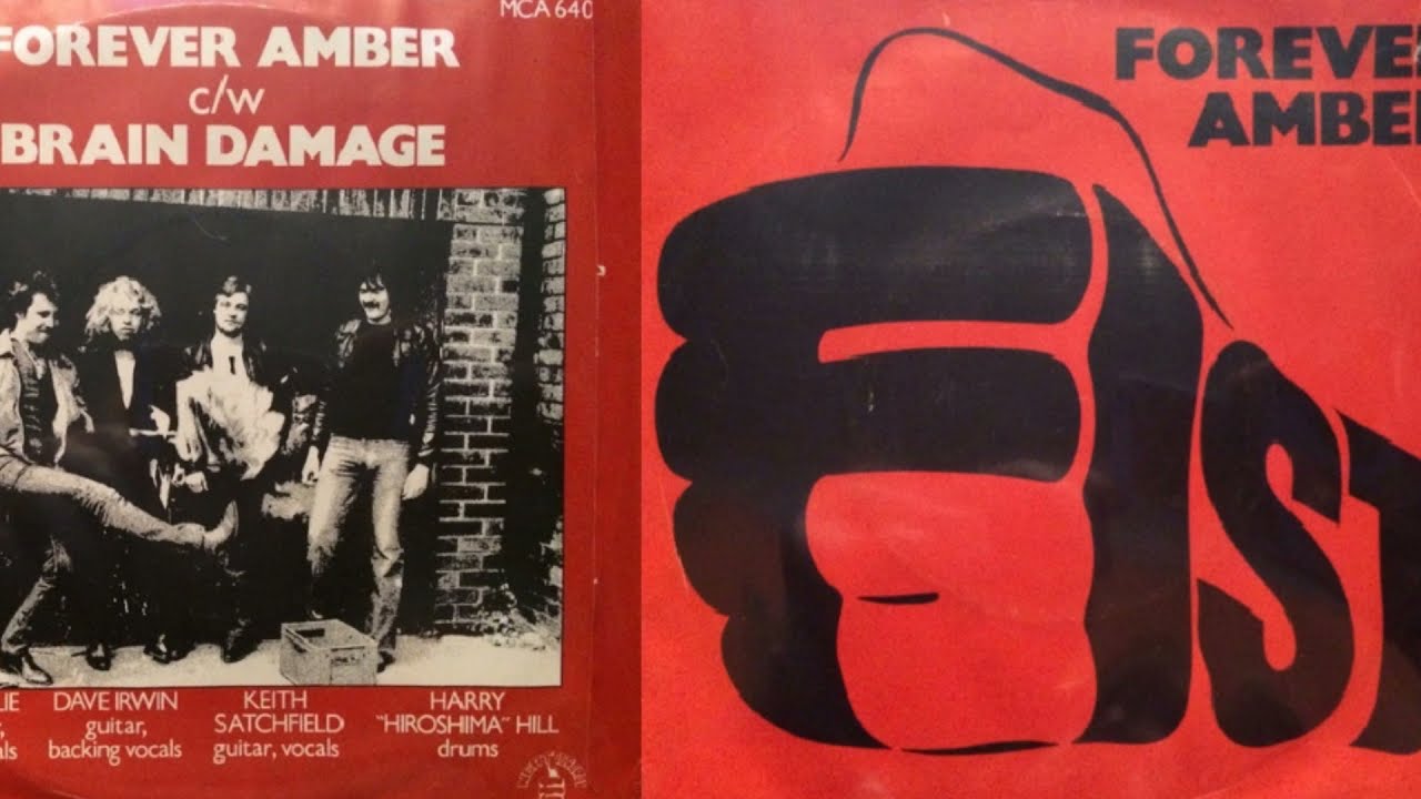 Fist - Forever Amber / Brain Damage