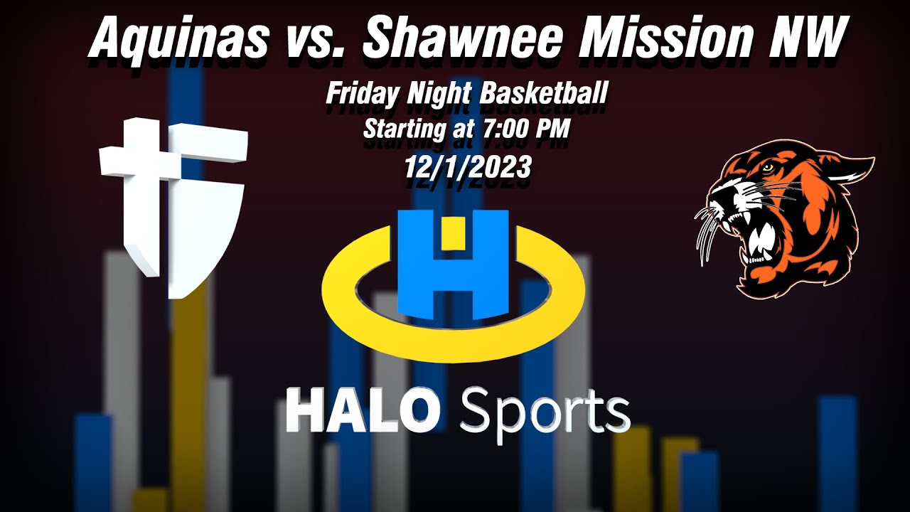 Aquinas vs. Shawnee Mission Northwest High School Boys Basketball