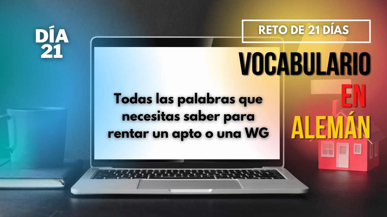Miete - alquiler - vocabulario en alemán / DIA 21 / Reto 21 días