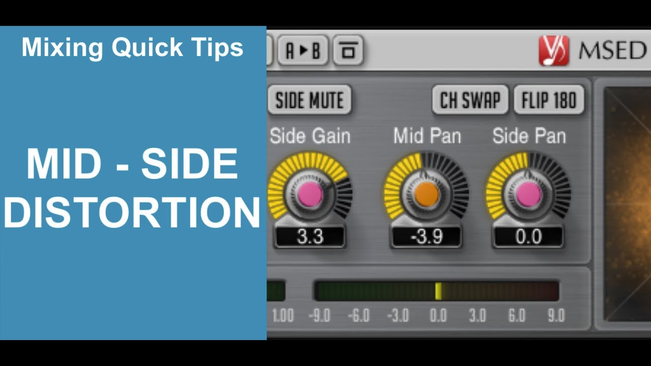 Mid Side Distortion /// Using Voxengo Msed to create a tasteful saturation  // Mixing Tips