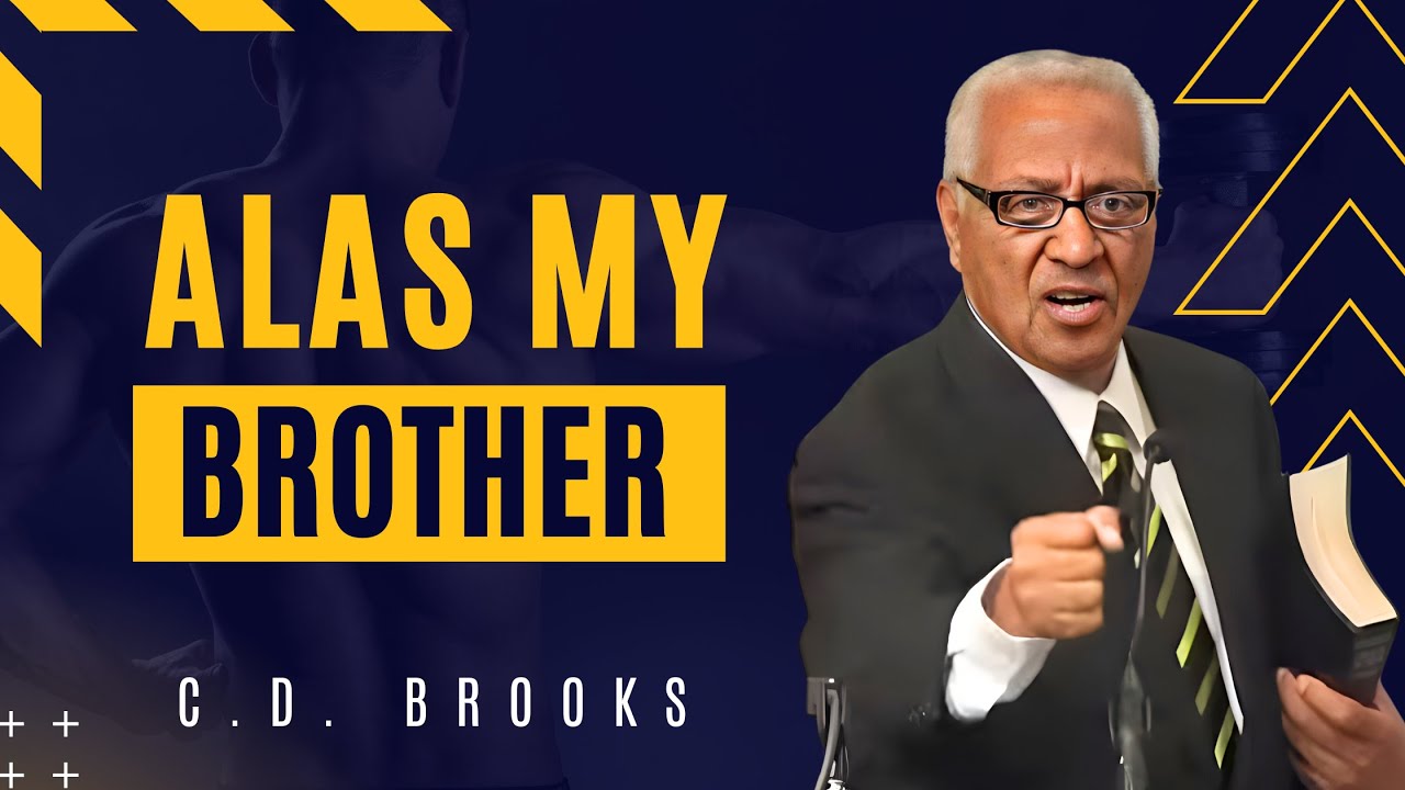 Alas My Brother | C.D. Brooks