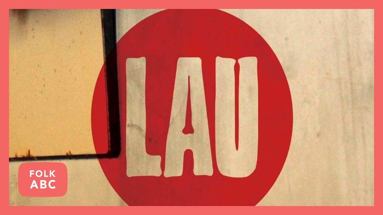 Lau - Far from Portland