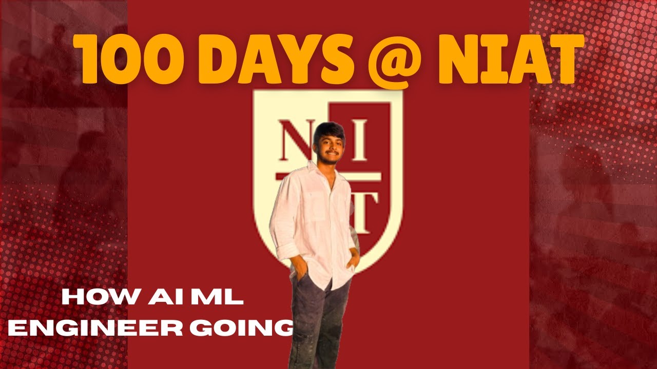 100 Days at NIAT Bangalore