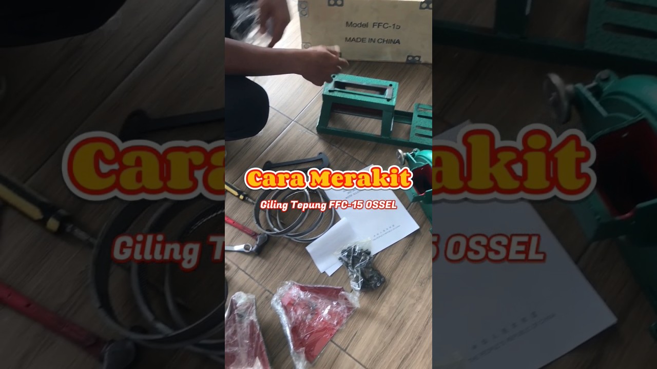 Merakit Giling Tepung FFC-15 #gilingtepung #penepung #mesingilingtepung #gilingantepung #ffc15