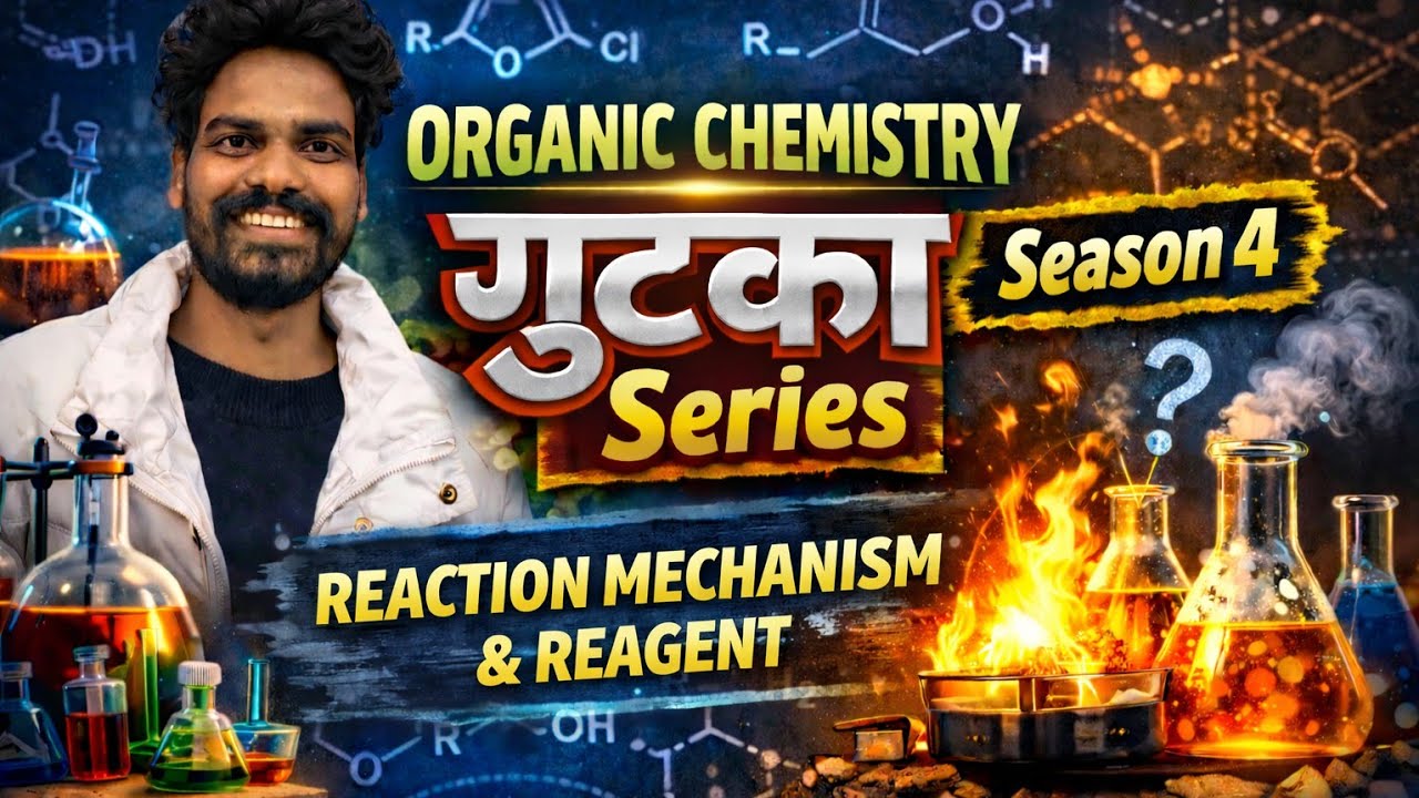 Reaction Mechanism | Reagents | Biomolecules – Complete concept | Class 11/12 & NEET/JEE Foundation.