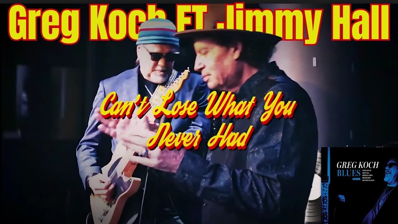 Greg Koch - Can't Lose What You Never Had FT. Jimmy Hall & The Memphis Horns (Official Video)