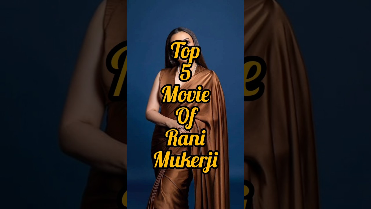 top 5 movie of Rani Mukerji #bollywoodmovie #hindimovie #movies