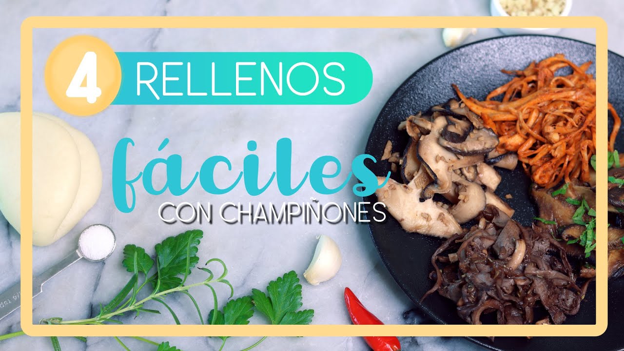 4 rellenos de champiñones perfectos para lucirte |Veganos | Setas| Saludables