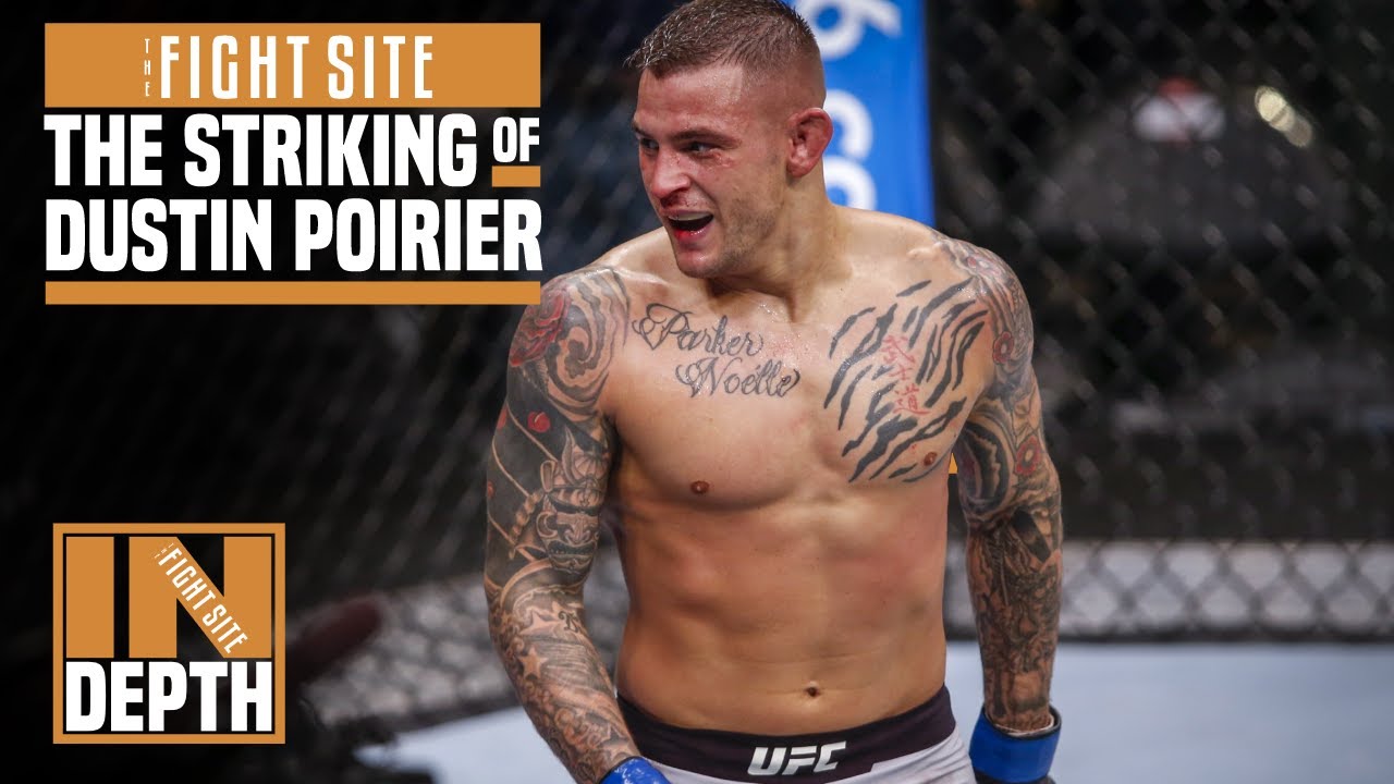 In Depth: Dustin Poirier's Striking