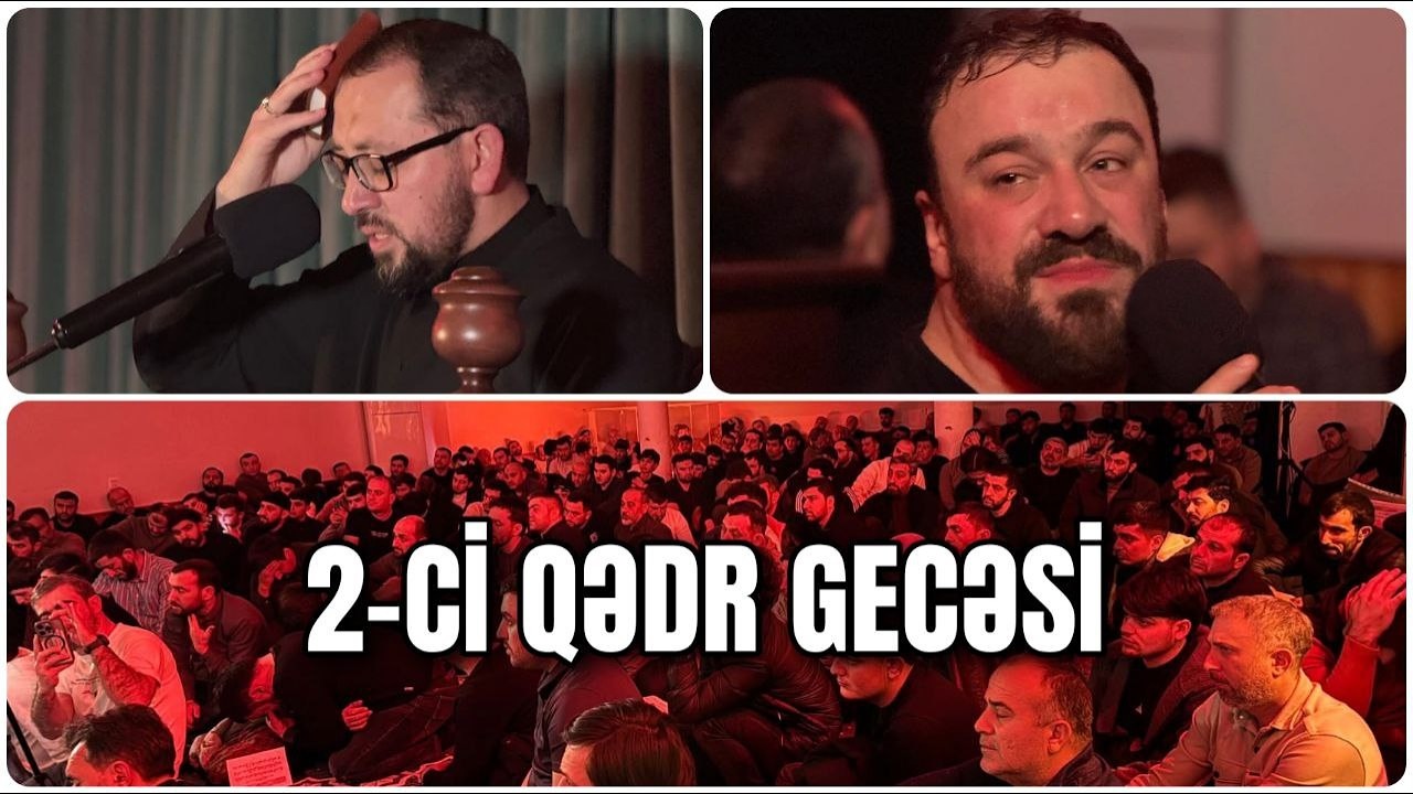 2-ci Qədr Gecəsi - Zirə, Əli Qədəmgahı - 2026