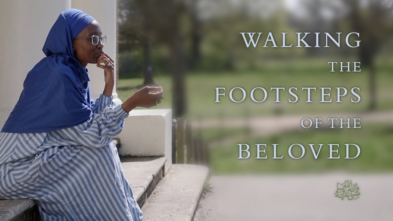 Walking the Footsteps of the Beloved – Rabiah Mali